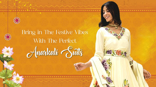 Bring In The Festive Vibes With The Perfect Anarkali Suits